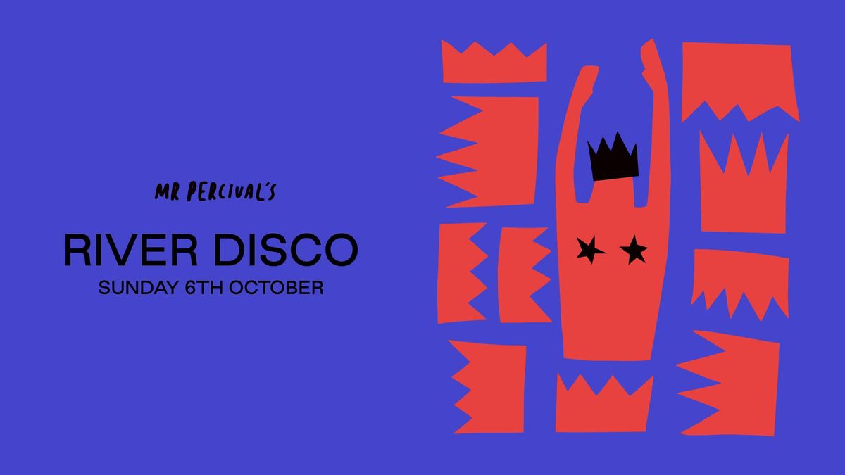 RIVER DISCO \ud83d\udc51\ud83d\udc51 SUNDAY 6.10.24