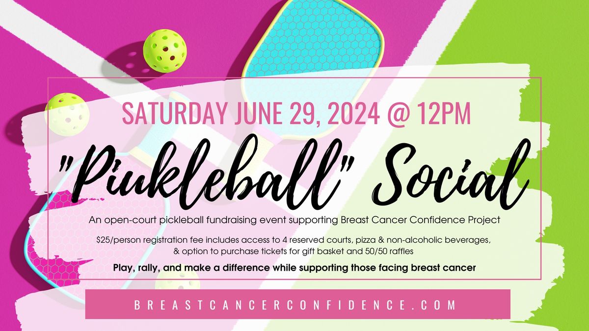 "Pinkleball" - Pickleball Social Fundraiser for Breast Cancer Confidence