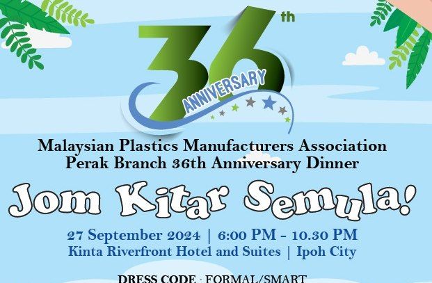 MPMA Perak Branch's 36th Anniversary Dinner 