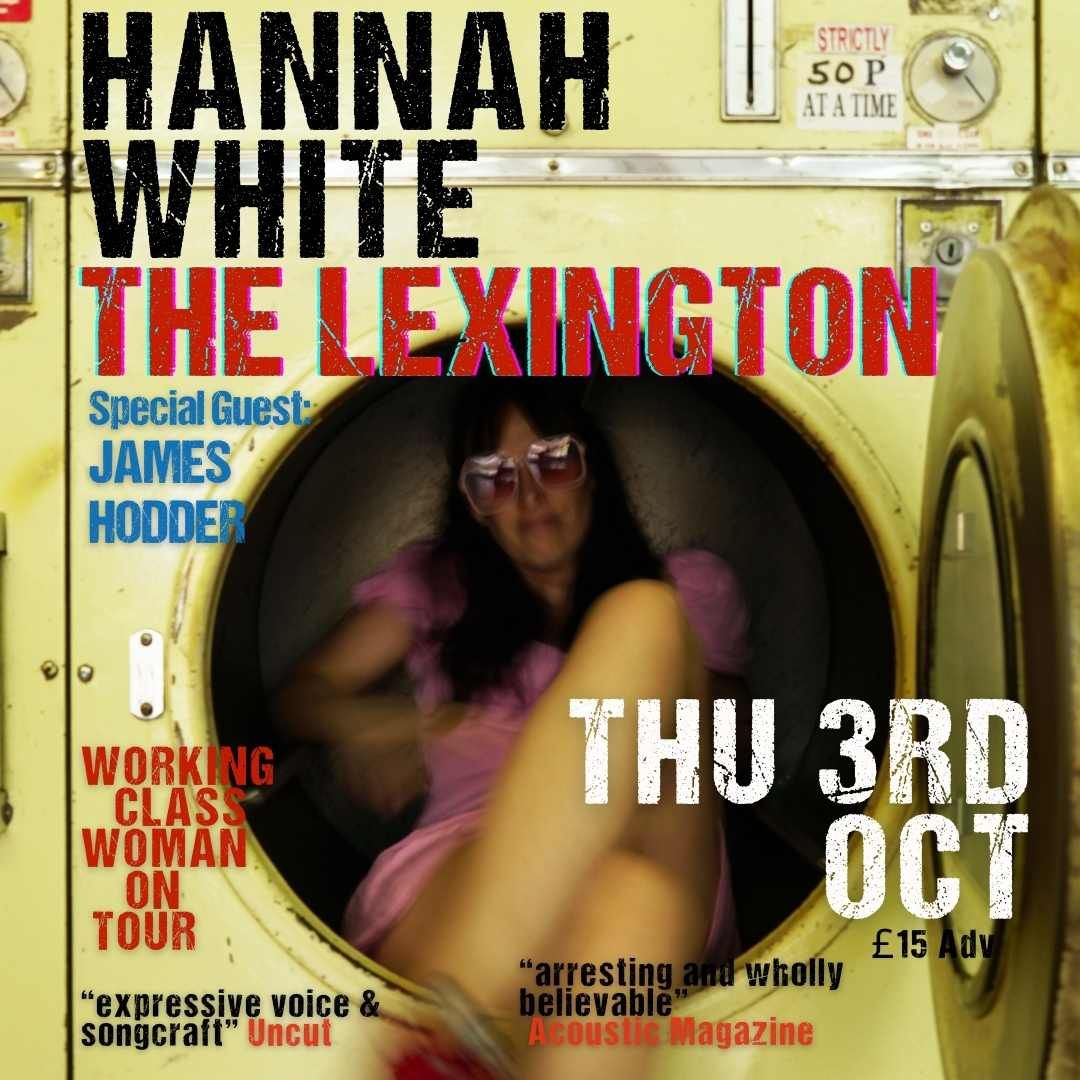 HANNAH WHITE live at The Lexington, London