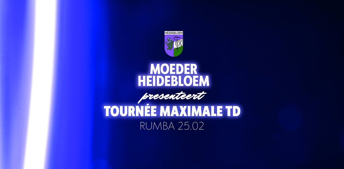 Moeder Heidebloem: Tourn\u00e9e Maximale TD