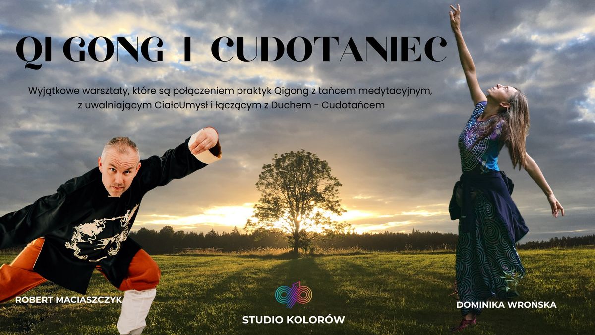 QIGONG I CUDOTANIEC