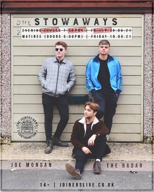 Stowaways at The Joiners - 2 shows!