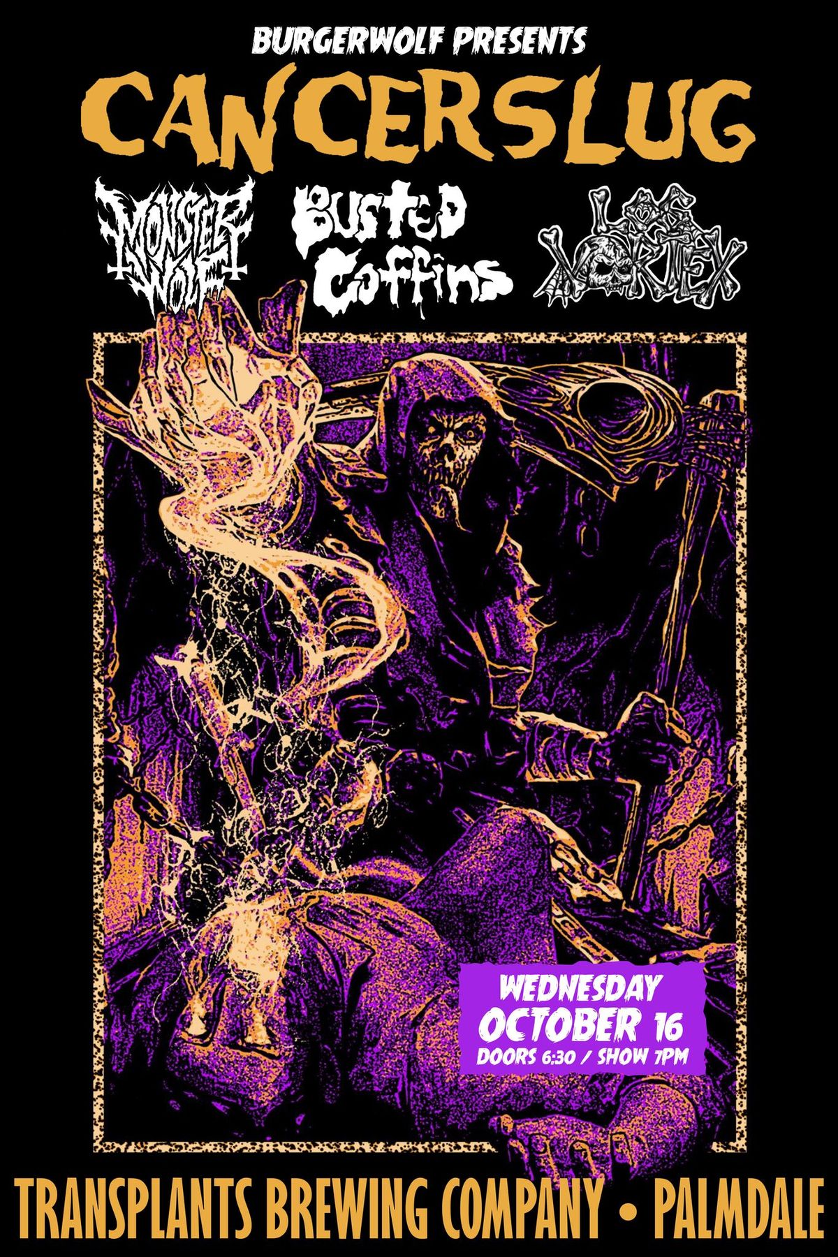 Cancerslug \/ Monster Wolf \/ Busted Coffins \/ Los Vortex