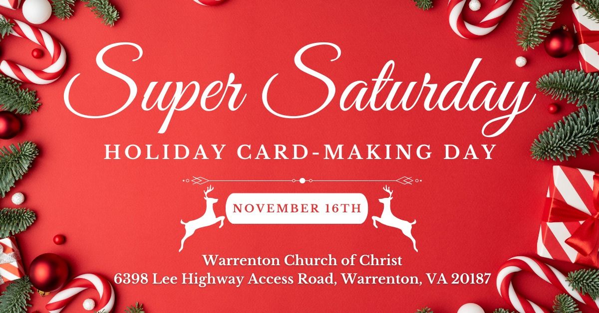 Super Saturday Holiday Card-Making Day