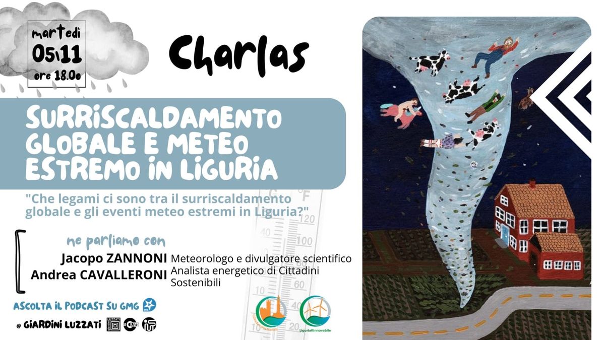 CHARLAS - SURRISCALDAMENTO GLOBALE E METEO ESTREMO IN LIGURIA