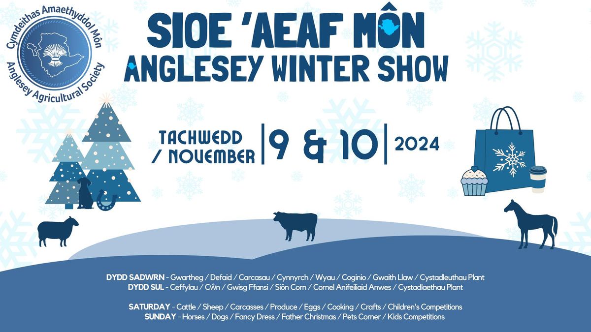 SIOE \u2018AEAF M\u00d4N\/  ANGLESEY WINTER SHOW