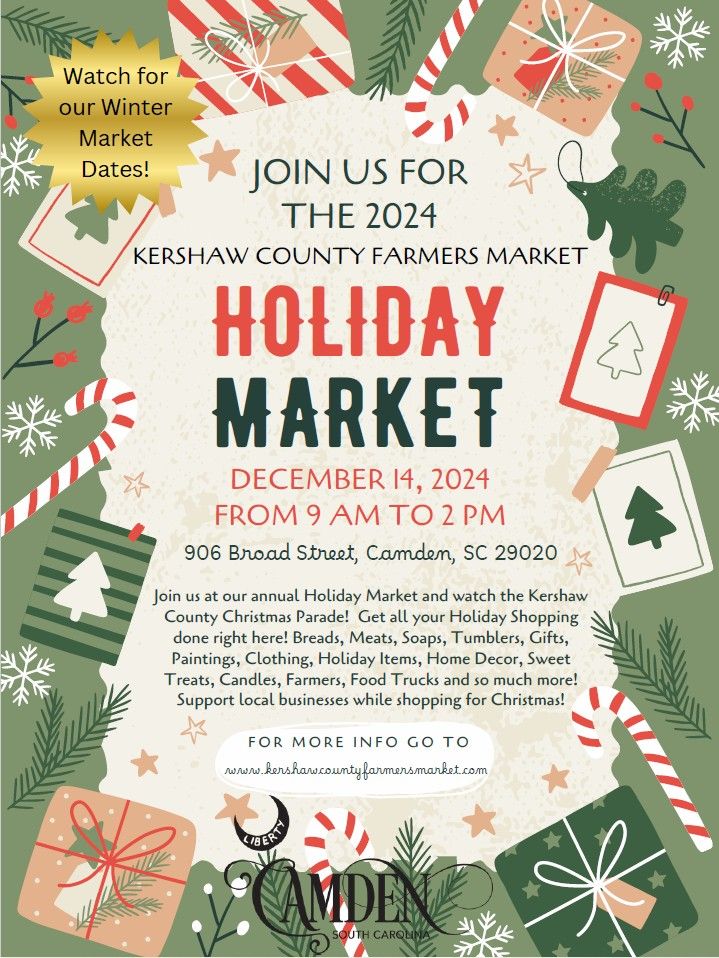 2024 Kershaw County Farmers Market Holiday Market