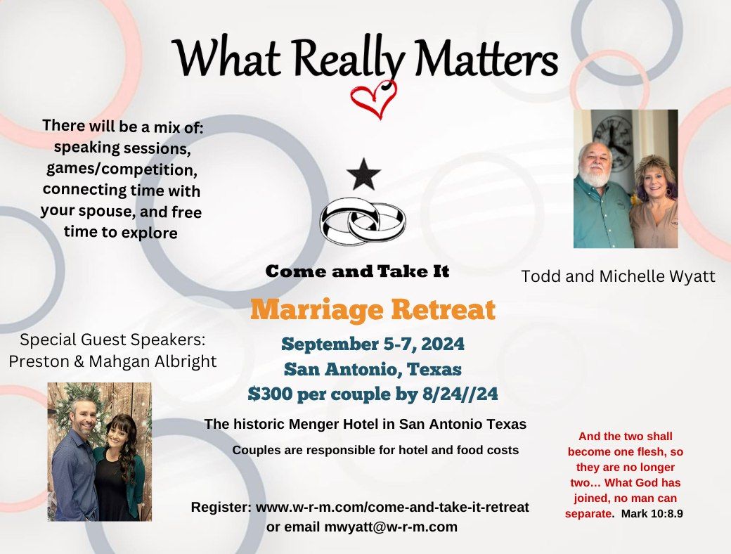 Come and Take It Marriage Retreat