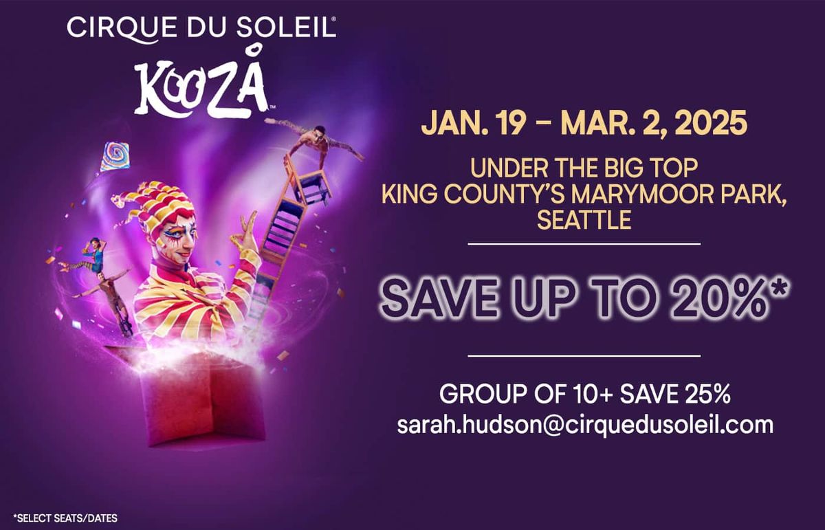 Cirque du Soleil: Kooza - Seattle