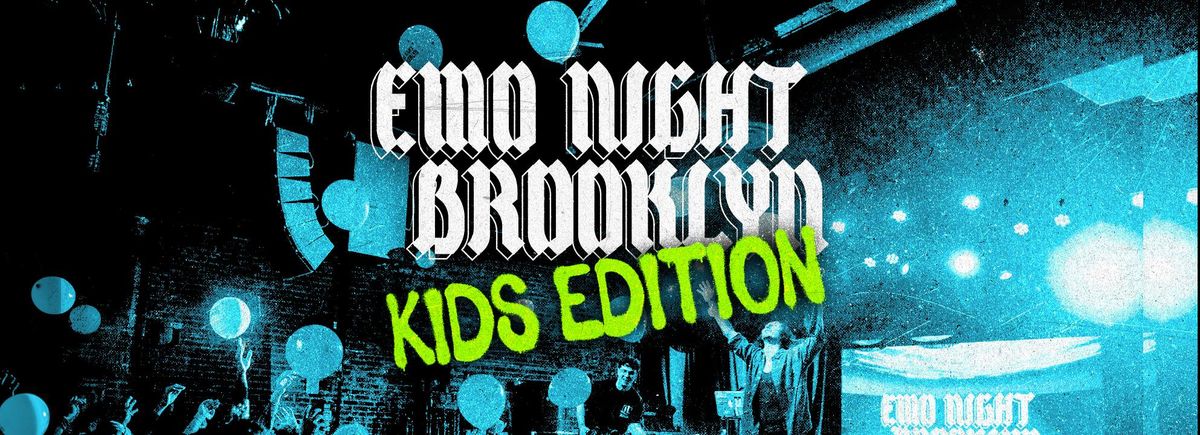 Emo Night Brooklyn - Kids Edition
