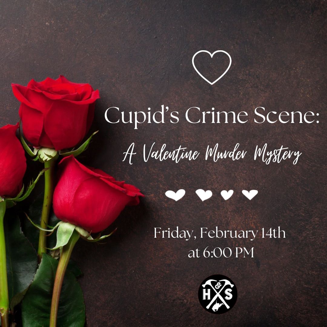 Cupid\u2019s Crime Scene: A Valentine Day Murder Mystery