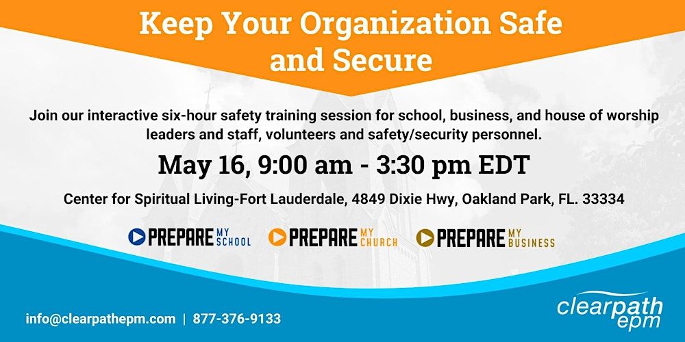 Clearpath EPM School, Business, and Church Safety Workshop (Face-to-face & zoom)