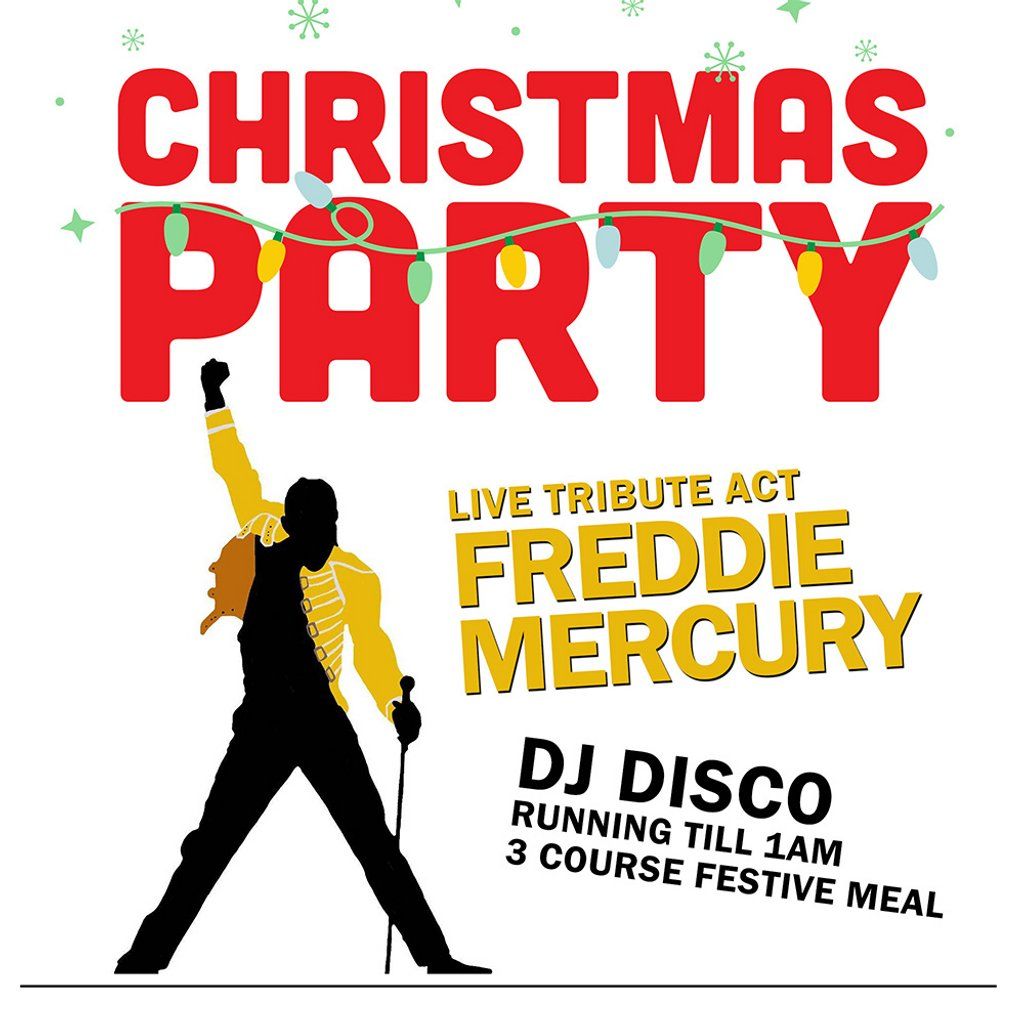 Christmas Party Night with live Freddie Mercury Act