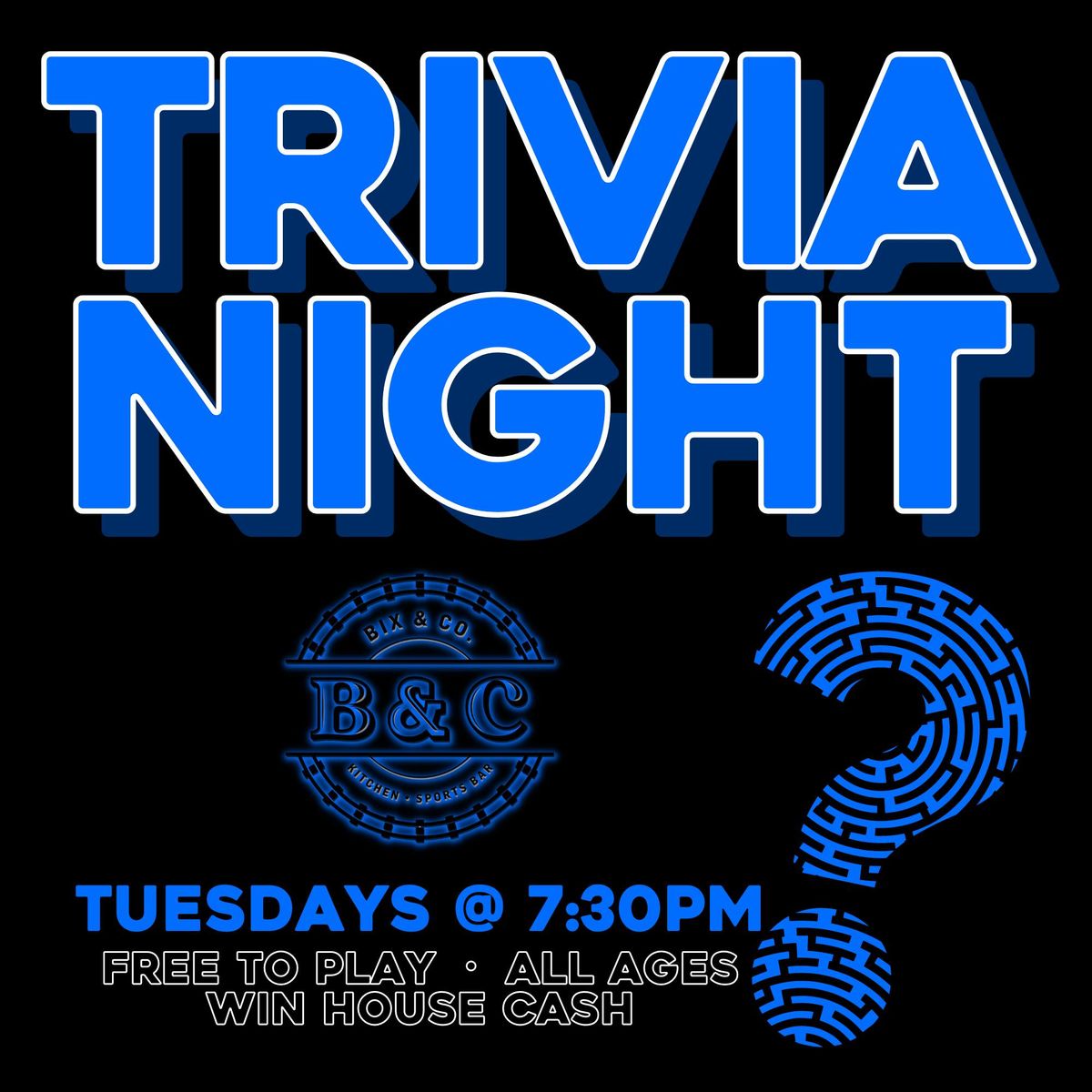 TRIVIA NIGHT @ Bix & Co. (West Des Moines, IA) \/ Tuesday Nights @ 7:30pm