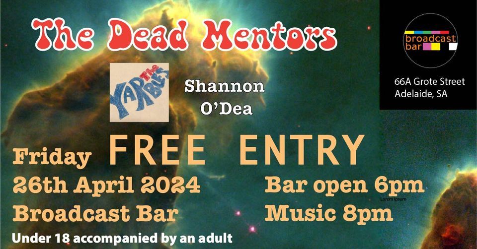 The Dead Mentors Live @BroadcastBar
