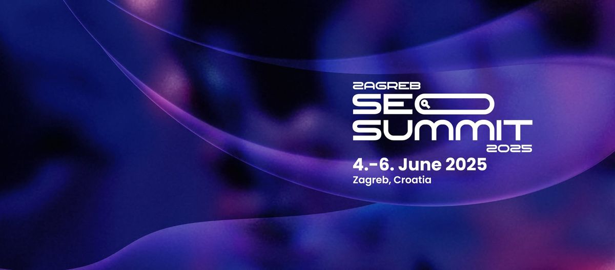 Zagreb SEO Summit 2025