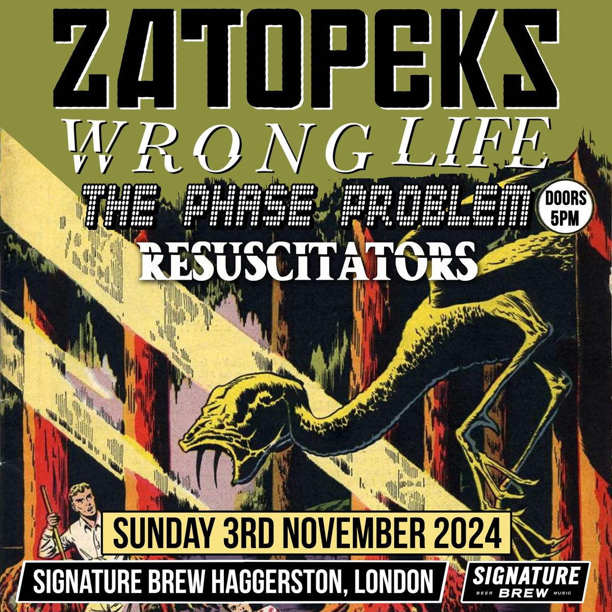 Zatopeks \/ Wrong Life \/ The Phase Problem \/ Resuscitators