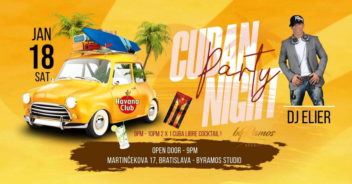 Cuban Night party !! 