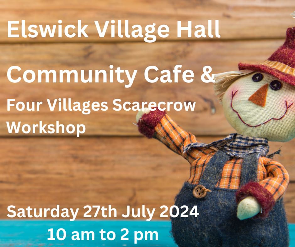 Community Cafe and Scarecrow Workshop 
