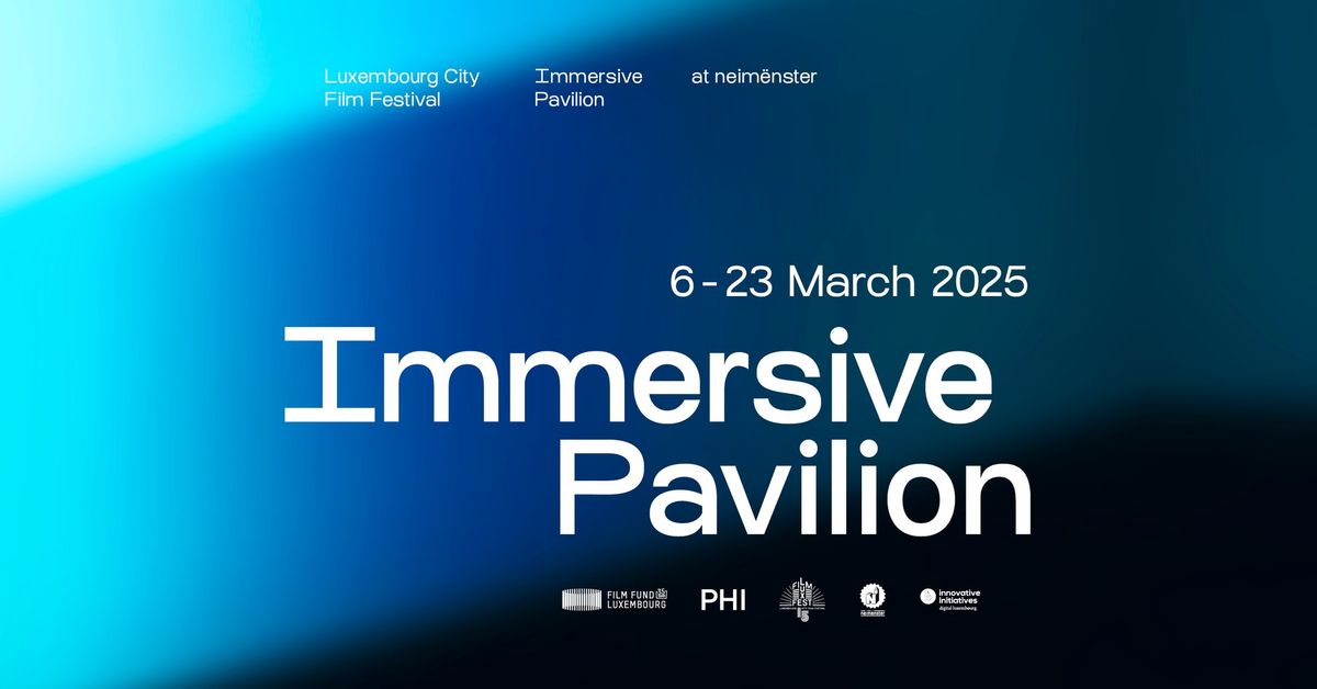 Immersive Pavilion 2025