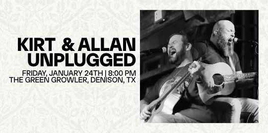 Kirt & Allan Unplugged at the GREEN GROWLER