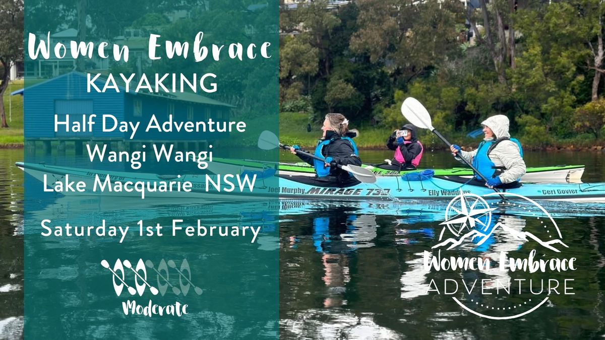 Embrace Kayaking - Wangi Wangi,  NSW  