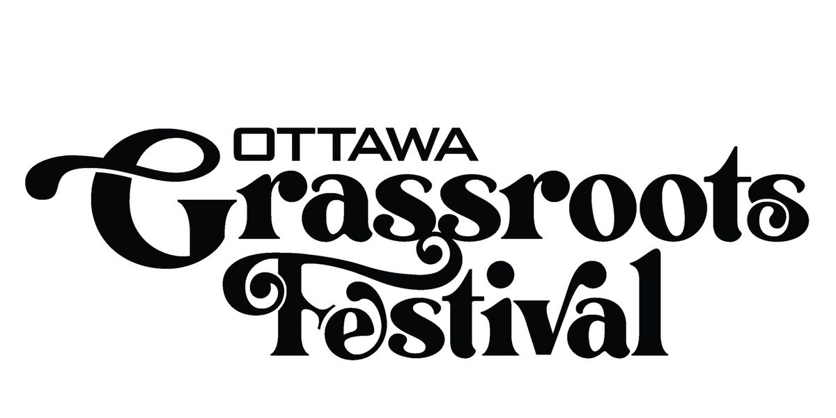 Ottawa Grassroots Festival  2025