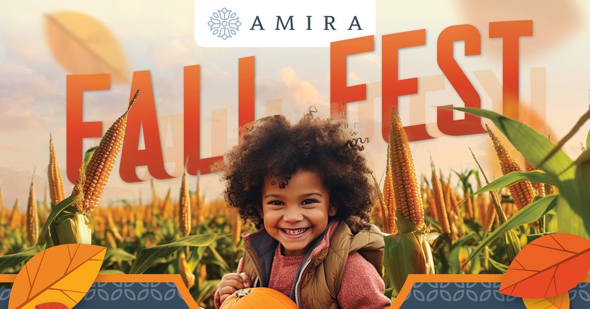 ? Amira Fall Fest ?