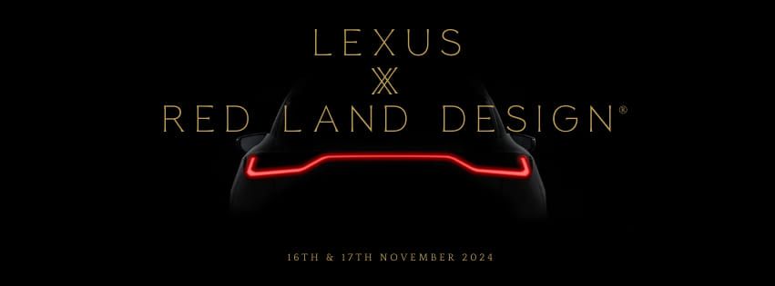 LEXUS x RED LAND DESIGN