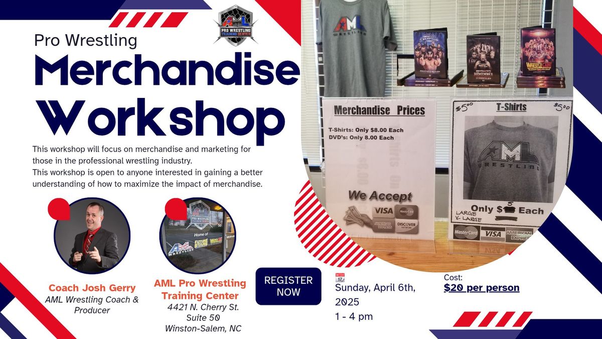 Pro Wrestling Merchandise Workshop