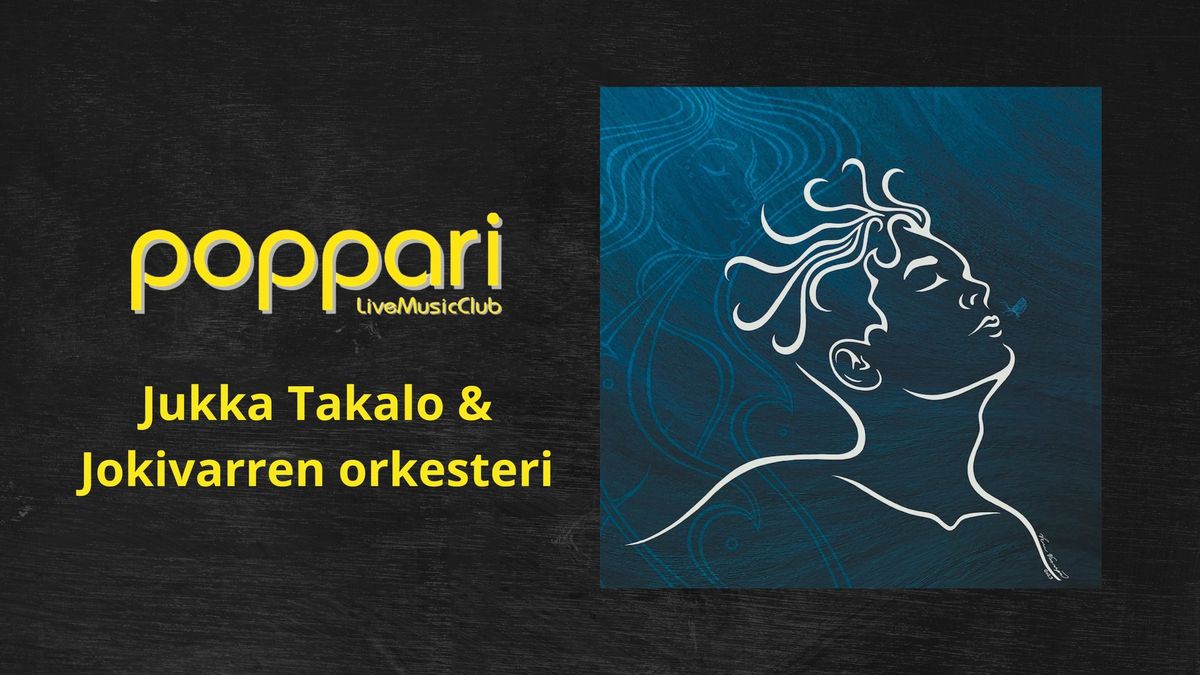 Jukka Takalo & Jokivarren orkesteri @ Poppari 5.12.2024