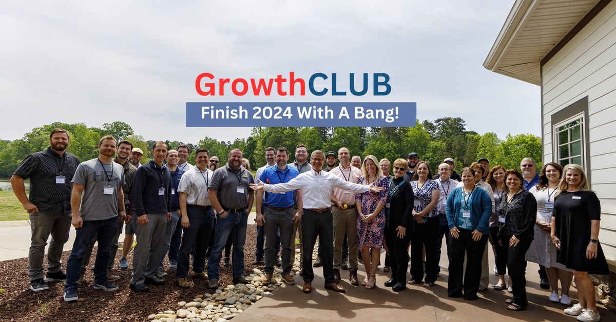 GrowthCLUB - Finish 2024 with a Bang! 