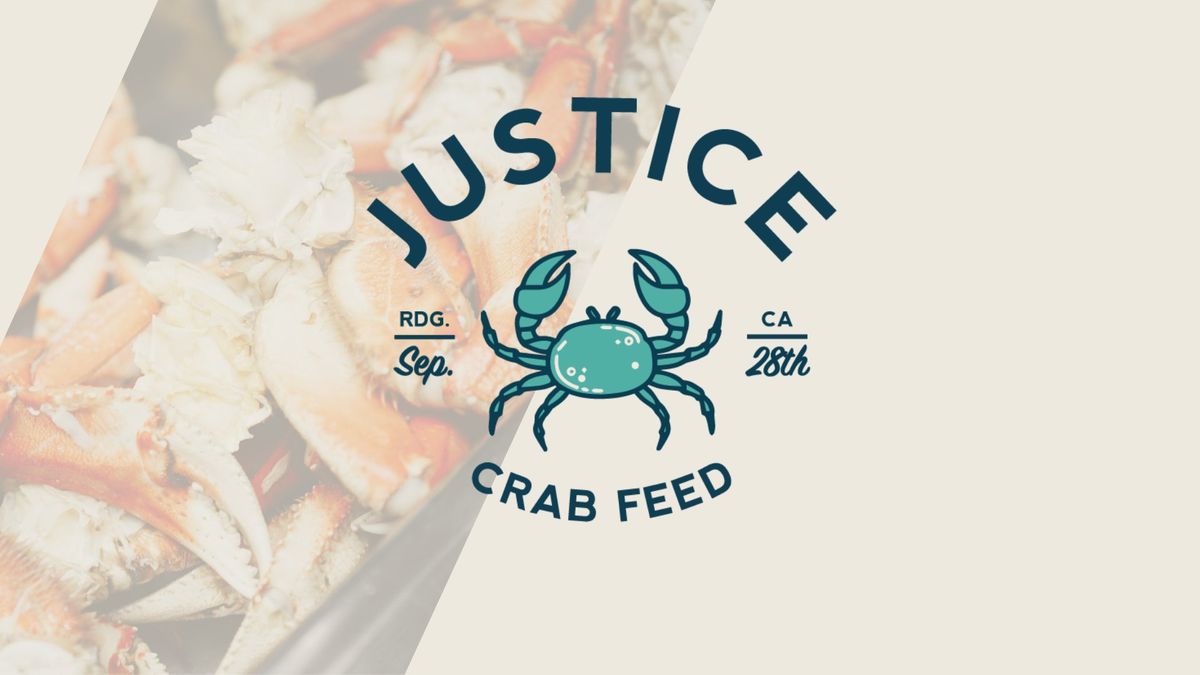 2nd Annual Justice Crab Feed