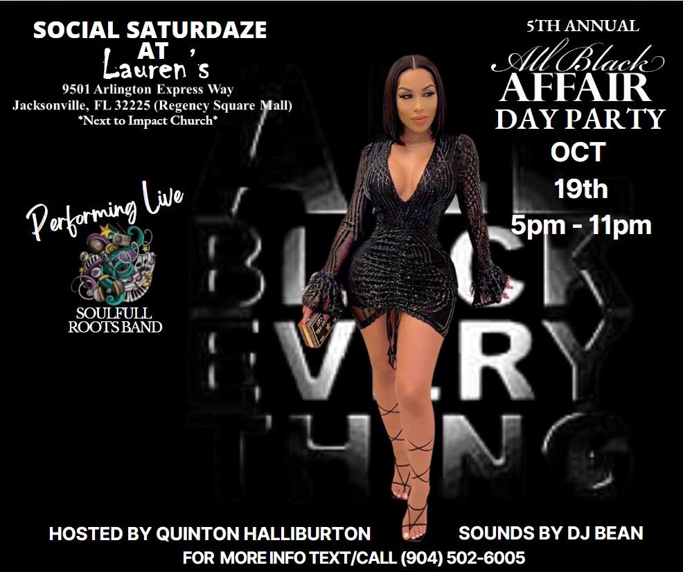 Social Saturdaze All Black Affair Day Party