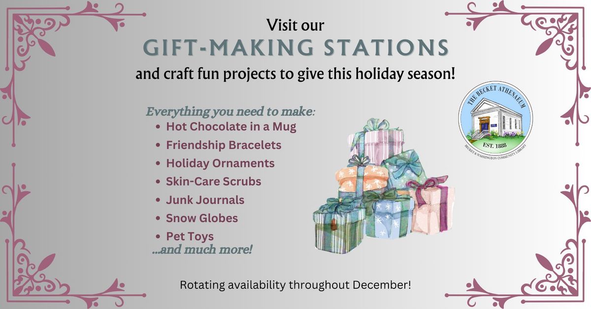 Drop-in Gift-Making Stations