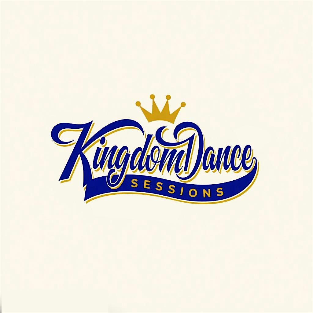 Kingdom Dance Sessions
