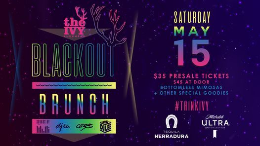 Black Out Brunch 21 The Ivy Buckhead Atlanta 15 May 21