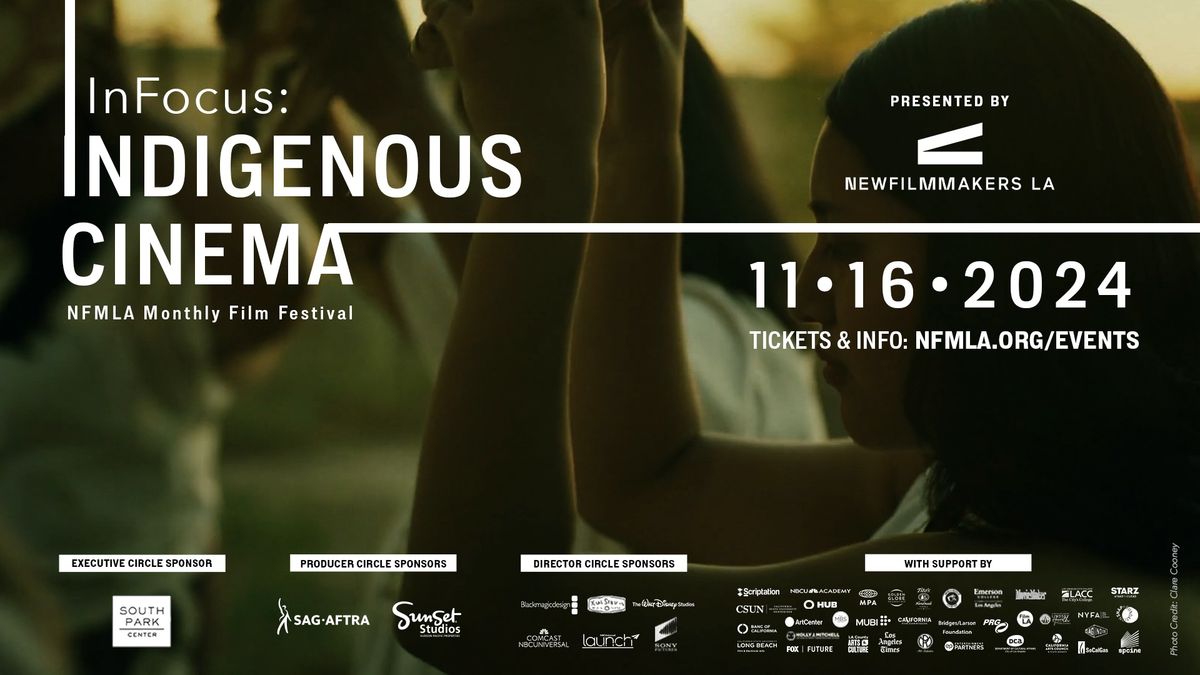 NFMLA Monthly Film Festival | InFocus: Indigenous Cinema