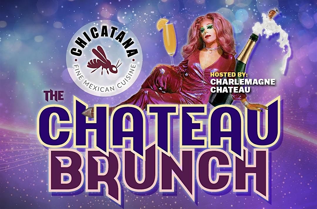 The Chateau Drag Brunch