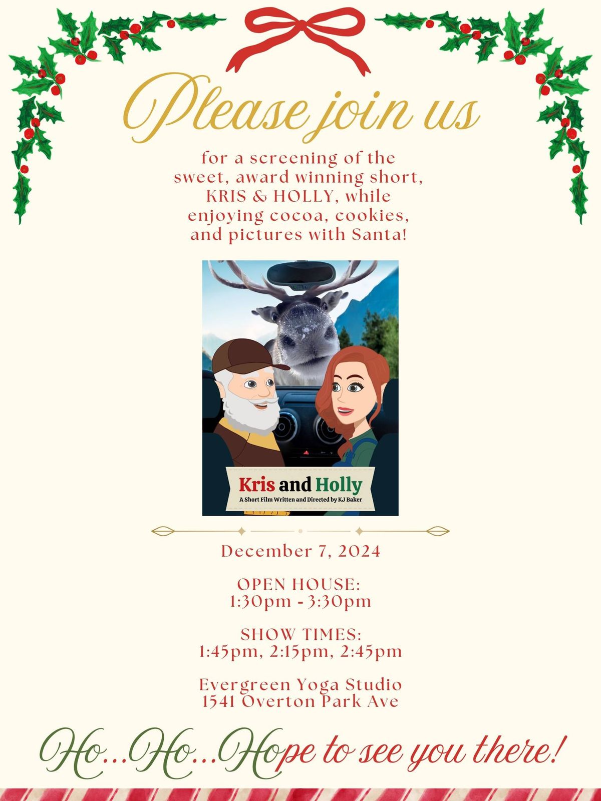  Come watch Kris and Holly, Get Picture with Santa!