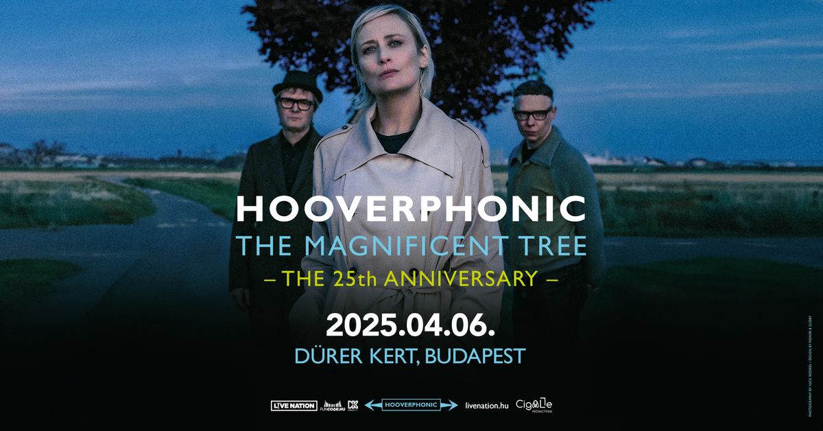 Hooverphonic | Budapest 2025