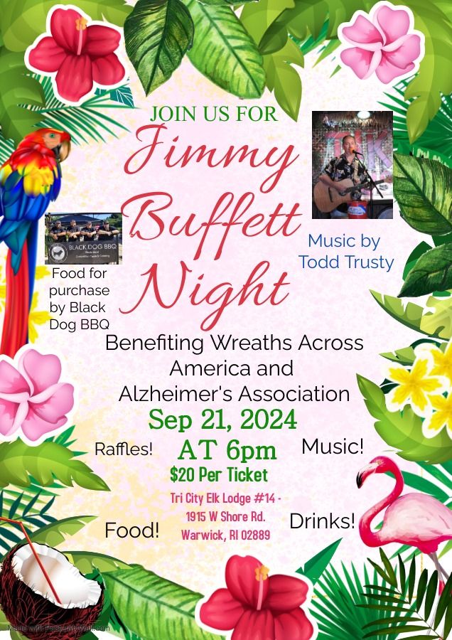 Jimmy Buffett Night at the Elks Club!