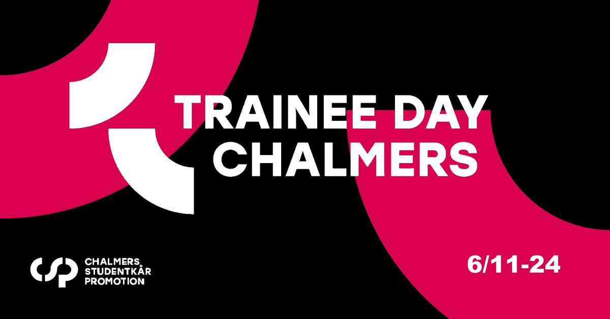 Chalmers Trainee Day 2024