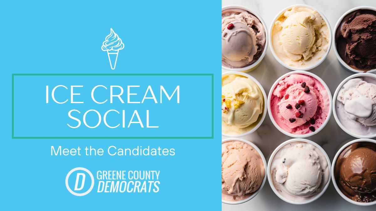 Ice Cream Social \u2014 Meet the Candidates