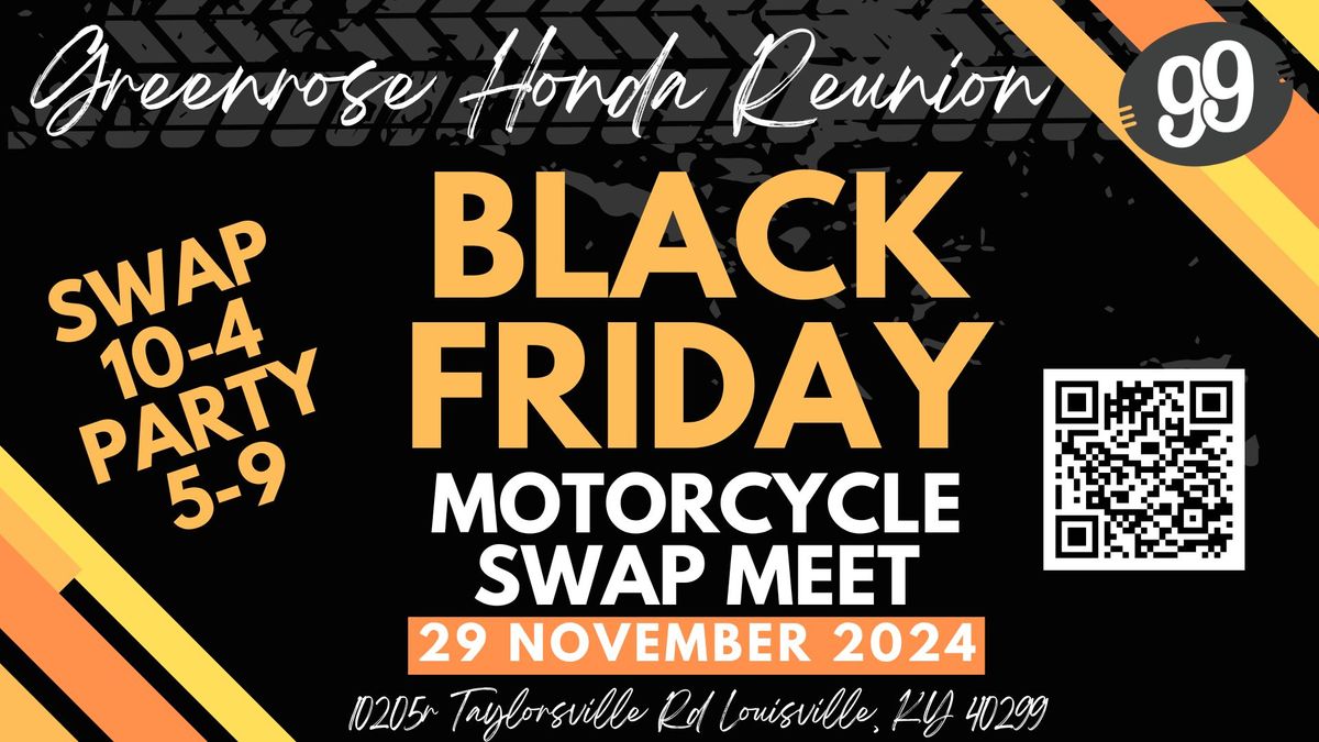 Greenrose Honda Reunion & Black Friday Swap Meet