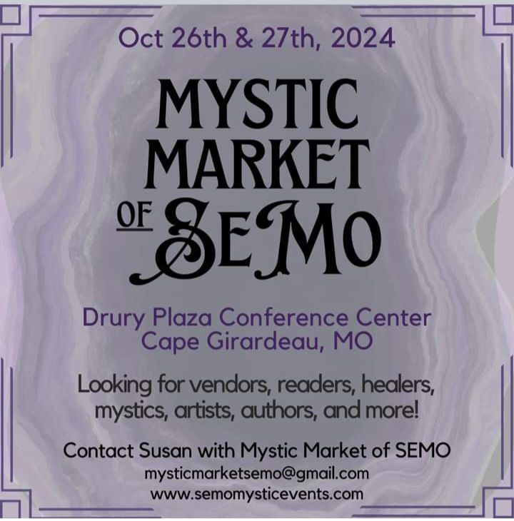 Appearing @ Mystic Market SEMO Fall 2024