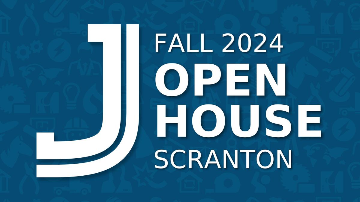 Fall Open House: Scranton