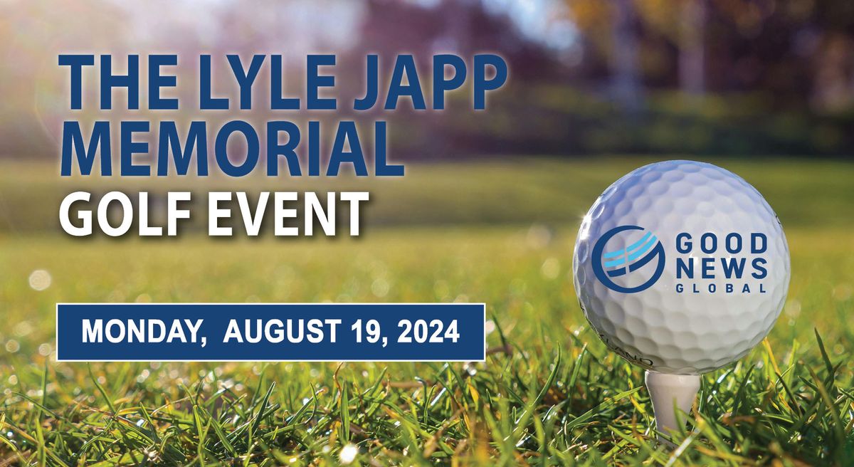 Good News Lyle Japp Memorial Golf Tournament