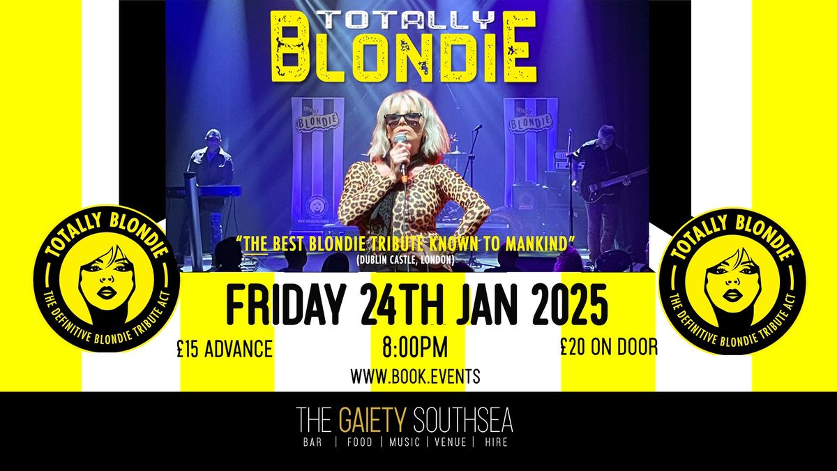 Totally Blondie live at The Gaiety